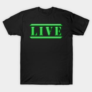 Live Green T-Shirt